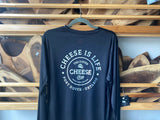 CHEESE IS LIFE LONG SLEEVE T-SHIRT